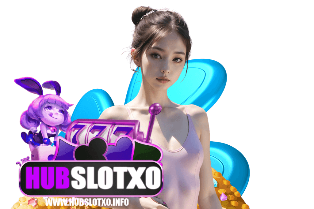 hubslotxo thailand